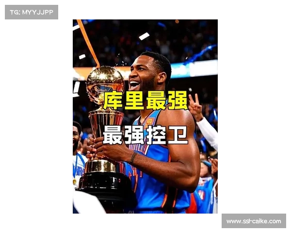 科尔盛赞库里心流状态掌控力堪称天赋巅峰